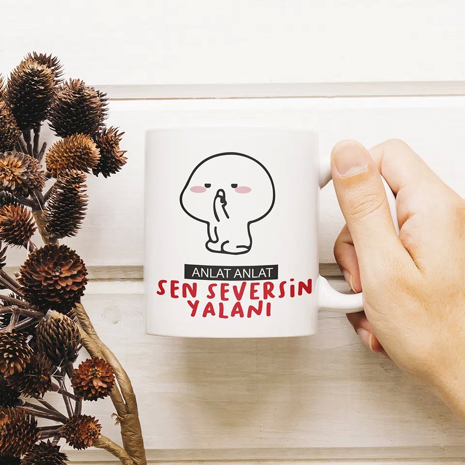 Sen%20Seversin%20Yalanı%20Kişiye%20Özel%20Komik%20Kupa